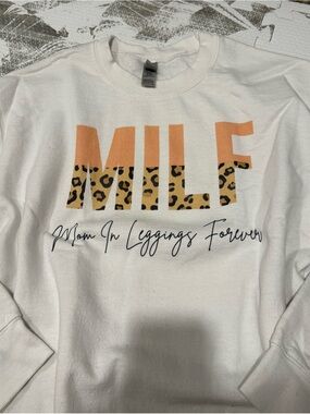Gildan White Crewneck Graphic Sweatshirt - “Mom In Leggings Forever”